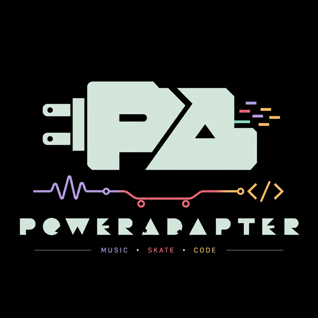 PowerAdapter — Programming, Music and Skateboarding